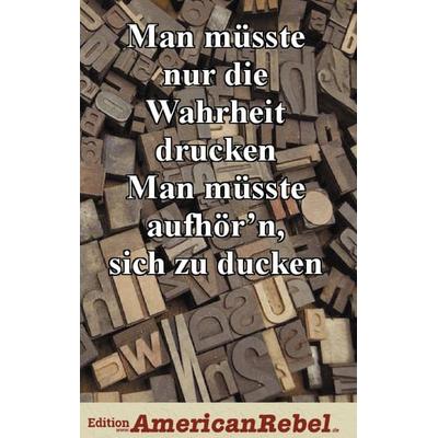 Man müsste nur die Wahrheit drucken, Taschenbuch von , BoD – Books on Demand, 978-3-7448-1074-6