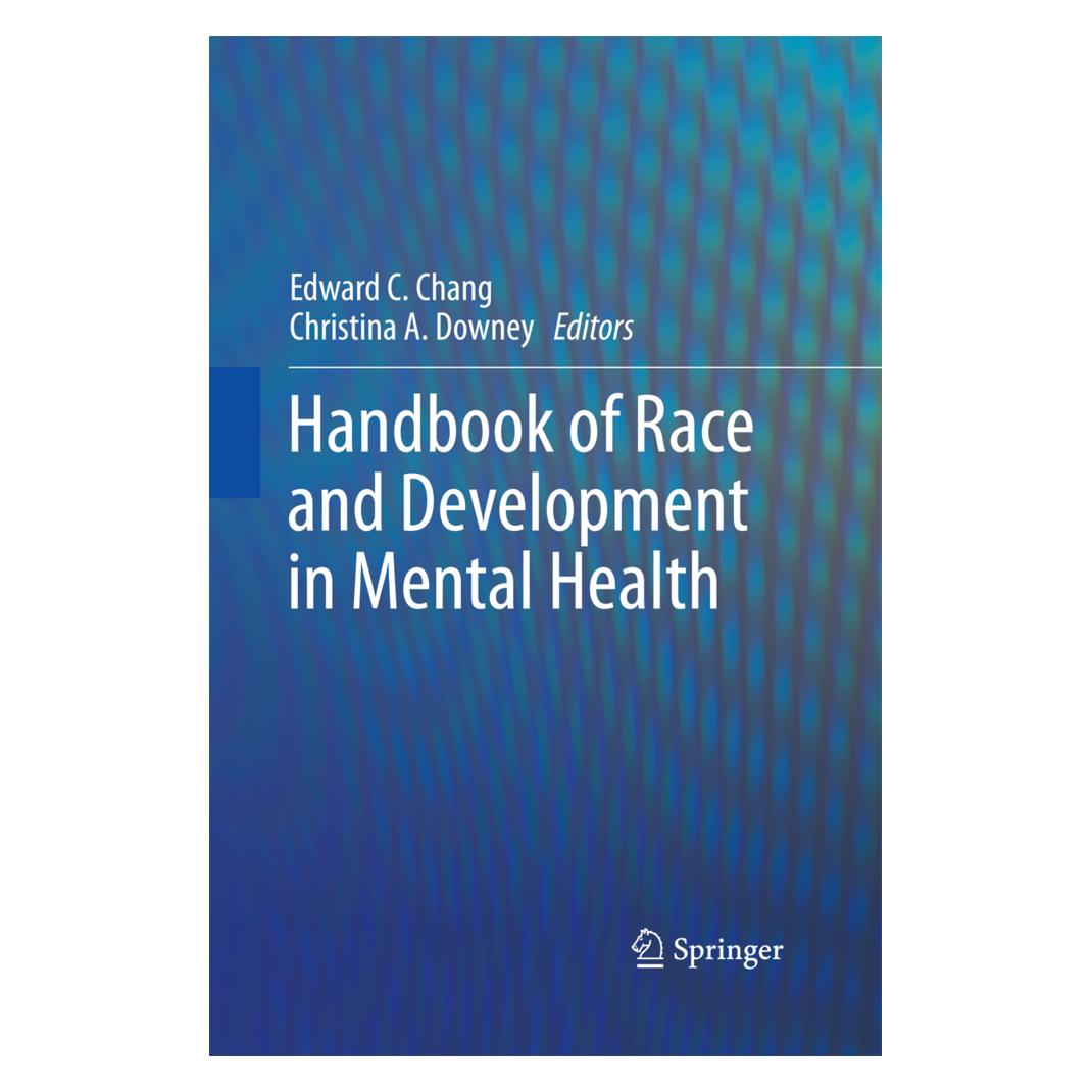 Springer Handbook of Race and Development in Mental Health (Englisch, Softcover, Christina A. Downey, Edward Chang) (55580214)