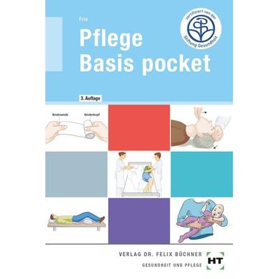 Pflege Basis pocket, Taschenbuch von Georg Frie, Verlag Handwerk und Technik, 978-3-582-74305-3