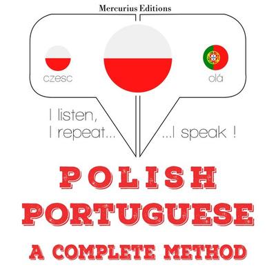 Polski - Portugalski: kompletna metoda - JM Gardner, Audio, 9782821131934