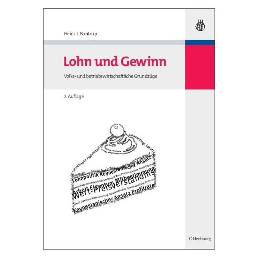 De Gruyter Lohn und Gewinn (Deutsch, Heinz-J. Bontrup, 2008) (7166892)