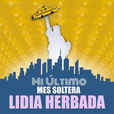 Mi último mes soltera - Lidia Herbada, Audio, 9789152119525