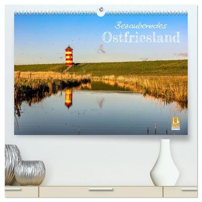 Bezauberndes Ostfriesland (hochwertiger Premium Wandkalender 2027 DIN A2 quer), Kunstdruck in Hochglanz