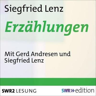 Siegfried Lenz - Erzählungen - Siegfried Lenz, Audio, 9783956156588