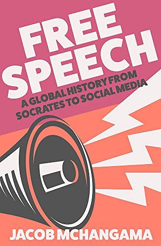 Jacob Mchangama - Free Speech: A Global History from Socrates to Social Media - Preis vom 14.10.2026 23:07:16 h