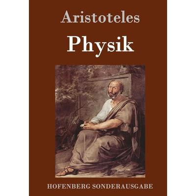 Physik, Gebundene Ausgabe von Aristoteles, Hofenberg, 978-3-86199-644-6
