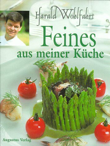 Harald Wohlfahrt - Feines aus meiner Küche - Preis vom 09.10.2026 07:28:09 h
