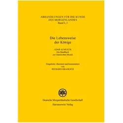 Die Lebensweise der Könige Adab al-muluk, Sachbücher von Richard Gramlich