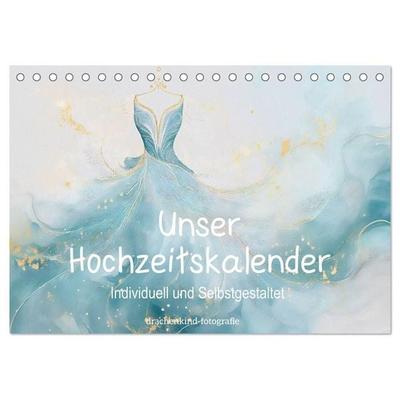 Unser Hochzeitskalender - Individuell und Selbstgestaltet (Tischkalender 2027 DIN A5 quer), CALVENDO Monatskalender