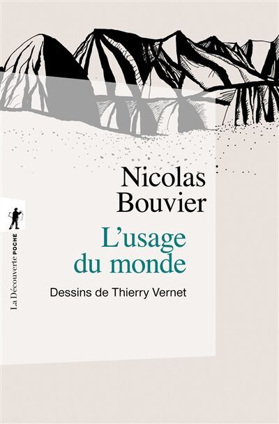 Nicolas Bouvier - L'usage du monde : récit : Genève, juin 1953-Khyber Pass, décembre 1954 - Preis vom 17.10.2026 19:25:27 h