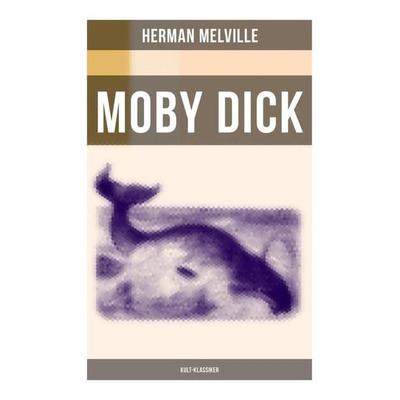 MOBY DICK (Kult-Klassiker), Taschenbuch von Herman Melville, Musaicum Books, 978-80-272-6247-2