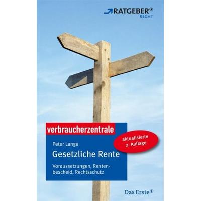 Gesetzliche Rente, Taschenbuch von Peter Lange, Verbraucher-Zentrale NRW
