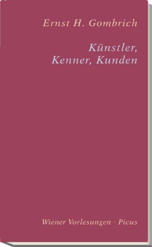 Gombrich, Ernst H. - Künstler, Kenner, Kunden - Preis vom 02.10.2026 23:42:20 h