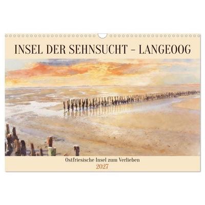 Insel der Sehnsucht - Langeoog (Wandkalender 2027 DIN A3 quer), CALVENDO Monatskalender