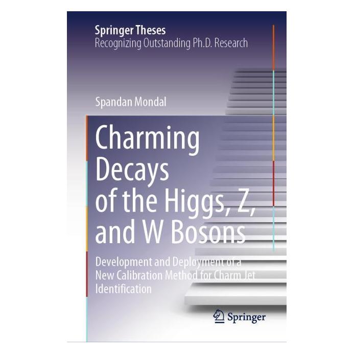 Springer Charming Decays of the Higgs, Z, and W Bosons (Englisch, Hardcover, Spandan Mondal) (53927551)