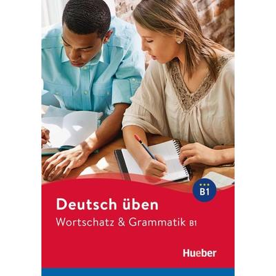 Wortschatz & Grammatik B1, Taschenbuch von Anneli Billina,Lilli Marlen Brill,Marion Techmer, Hueber, 978-3-19-487493-0