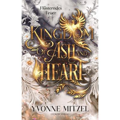 Kingdom of Ash and Heart, Taschenbuch von Yvonne Mitzel, Nova MD, 978-3-690-28388-5