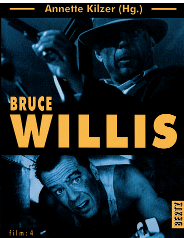 Annette Kilzer - Bruce Willis - Preis vom 11.10.2026 03:10:56 h