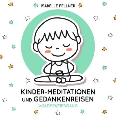 Waldspaziergang - Isabelle Fellner, Audio, 4061707326486
