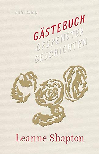 Leanne Shapton - Gästebuch: Gespenstergeschichten - Preis vom 30.09.2026 22:30:23 h