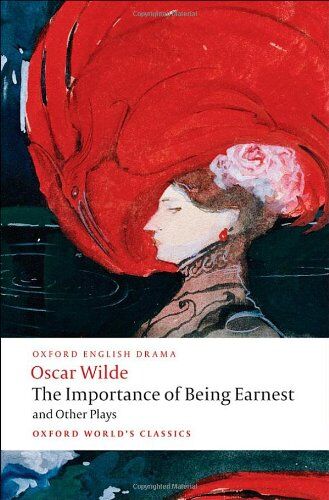 Oscar Wilde - The Importance of Being Earnest: And other Plays (Oxford World's Classics) - Preis vom 15.10.2026 23:06:25 h