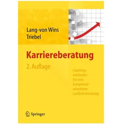 Karriereberatung, Fachbücher von Thomas Lang-von Wins, Claas Triebel