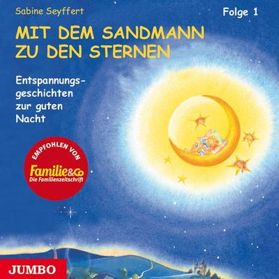 Mit dem Sandmann zu den Sternen [1] - Sabine Seyffert, Audio, 4057664074300