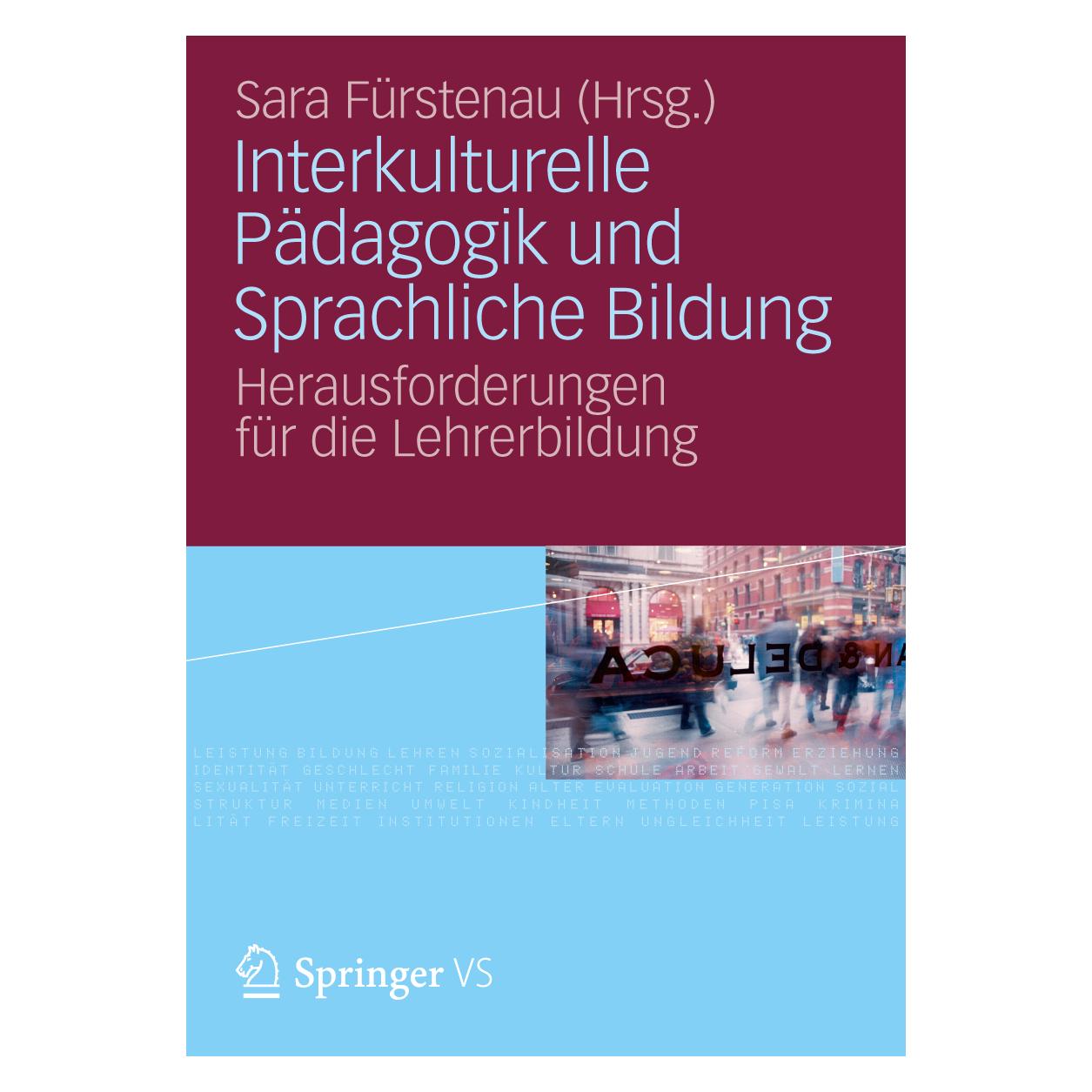 VS Interkulturelle Pädagogik und Sprachliche Bildung (Deutsch, Softcover, Sara Fürstenau) (9559069)
