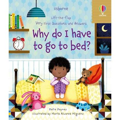 Very First Questions and Answers Why do I have to go to bed?, Gebundene Ausgabe von Katie Daynes, Usborne, 978-1-4749-9790-4