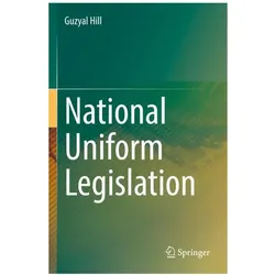 National Uniform Legislation, Fachbücher von Guzyal Hill