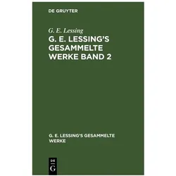 Lessing:G. E. Lessing: G. E. Lessings, Fachbücher von G. E. Lessing, G E Lessing, Lessing, G. E.