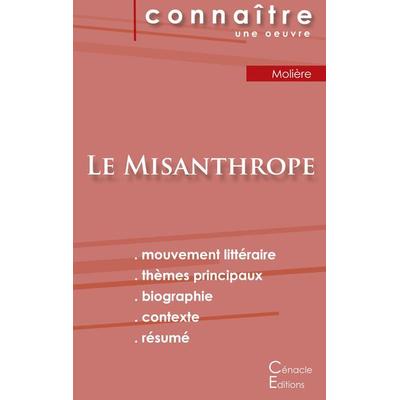 Fiche de lecture Le Misanthrope de Molière (Analyse littéraire de référence et résumé complet), Taschenbuch von Molière, Les éditions du Cénacle,