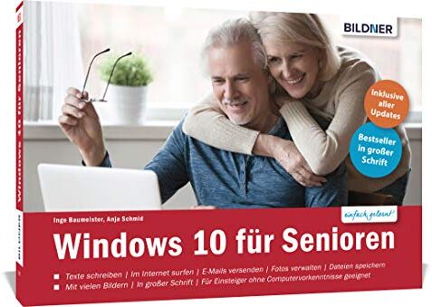 Inge Baumeister - Windows 10 für Senioren: Ohne Vorkenntnisse. Leicht verständlich. Komplett in Farbe! - Preis vom 02.10.2026 23:42:20 h