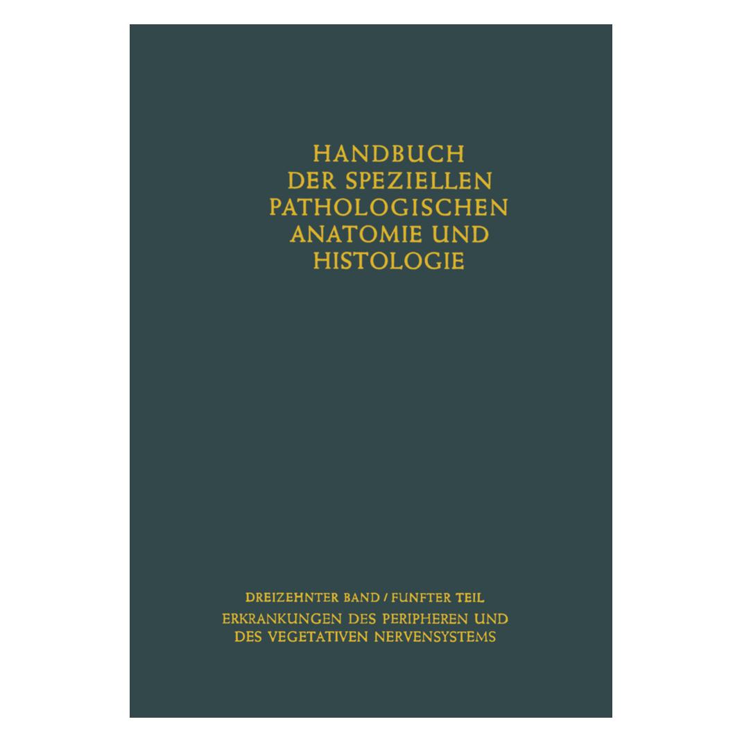 Springer Erkrankungen des peripheren Nervensystems. Erkrankungen des vegetativen Nervensystems (Deutsch, Softcover) (55561671)