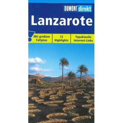 Lanzarote, Taschenbuch von Verónica Reisenegger, DuMont Reiseverlag, 978-3-7701-6449-3