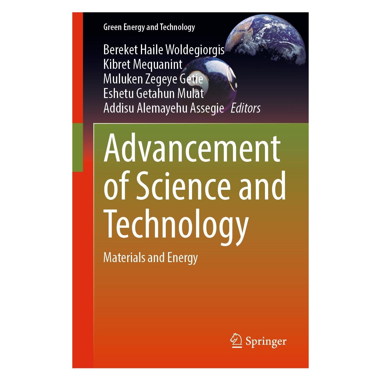 Springer Advancement of Science and Technology (Englisch, Hardcover, Addisu Alemayehu Assegie, Bereket Haile Woldegiorgis, Eshetu Getahun Mulat, Kibret Mequanint, Muluken Zegeye Getie) (9783031336096)