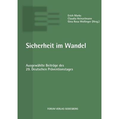 Sicherheit im Wandel, Taschenbuch von , Forum Vlg Godesberg, 978-3-96410-054-2