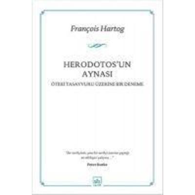 Herodotosun Aynasi, Taschenbuch von Francois Hartog, Ithaki Yayinlari