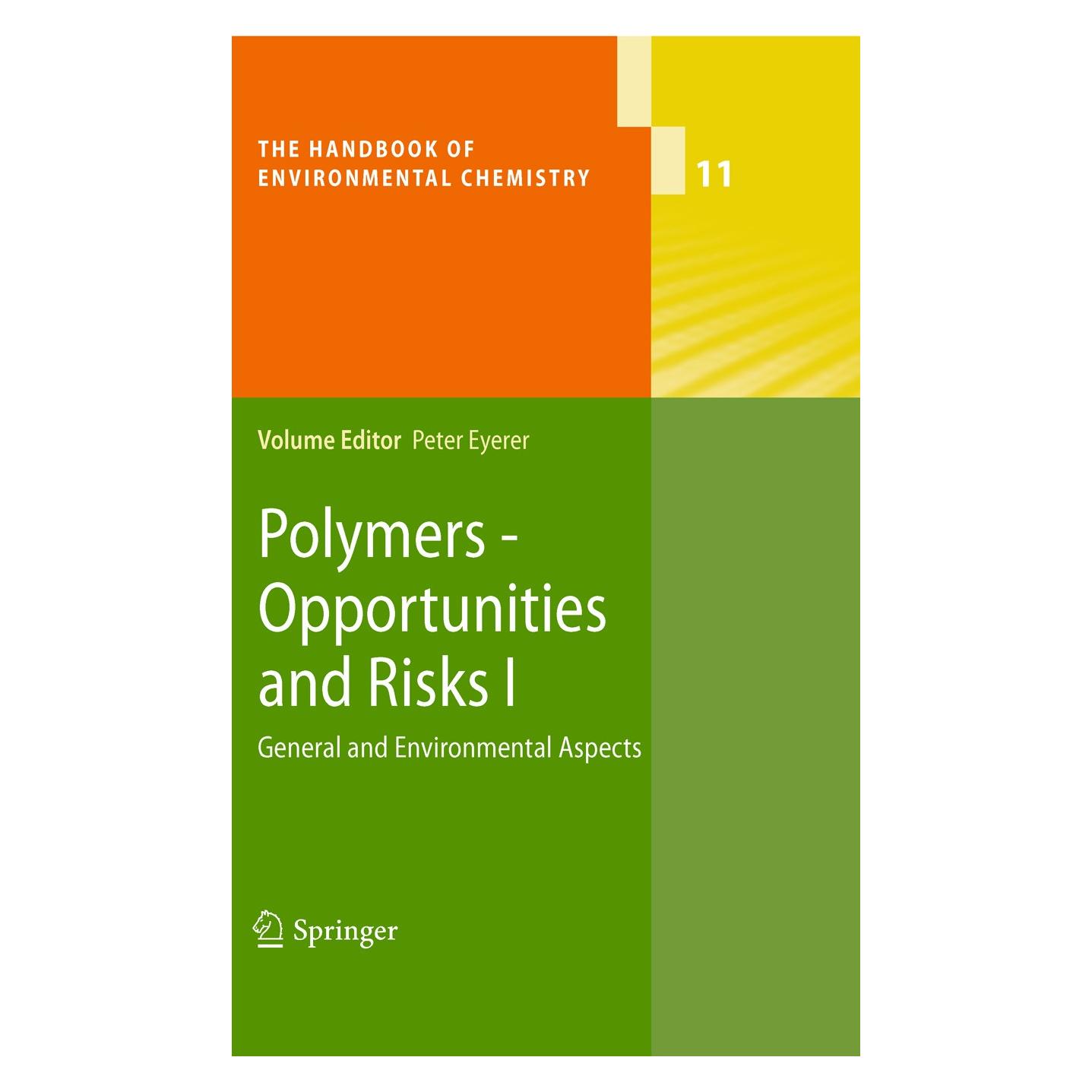 Springer Polymers - Opportunities and Risks I (Englisch, Hardcover, Peter Eyerer) (9783540884163)
