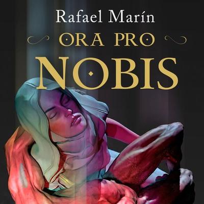 Ora Pro Nobis - Rafael Marín Trechera, Audio, 9789179235680