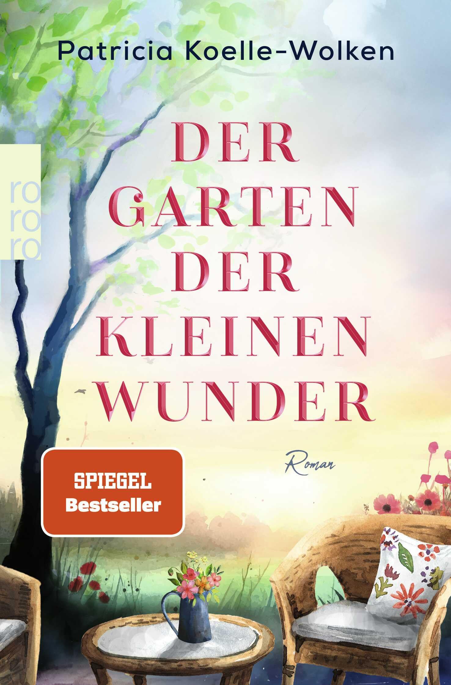 Patricia Koelle-Wolken - Der Garten der kleinen Wunder: Ein inspirierender Roman, der uns hilft, zu uns selbst zu finden. - Preis vom 13.10.2026 11:25:28 h