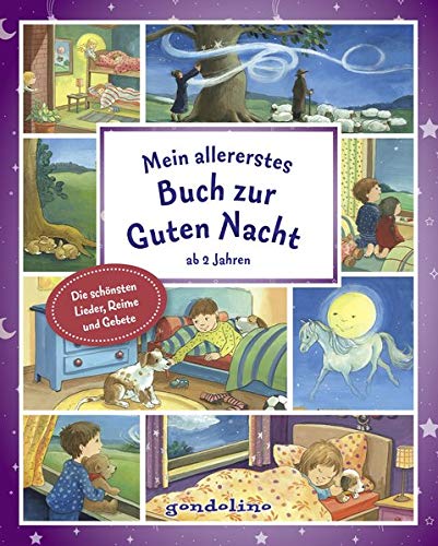 Svenja Nick - Mein allererstes Buch zur Guten Nacht ab 2 Jahre.: Die Einschlafhilfe mit 34 Geschichten, Liedtexte und Kindergebete zum Vorlesen und Einschlafen für ... Die schönsten Lieder, Reime und Gebete - Preis vom 09.10.2026 07:28:09 h