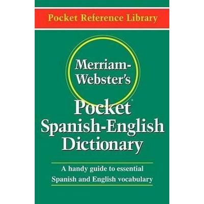 Merriam-Webster's Pocket Spanish-English Dictionary, Taschenbuch von , Merriam-Webster, 978-0-87779-519-3
