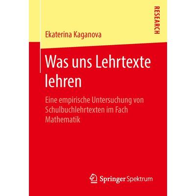 Was uns Lehrtexte lehren, Taschenbuch von Ekaterina Kaganova, Springer Fachmedien Wiesbaden GmbH, 978-3-658-13690-1