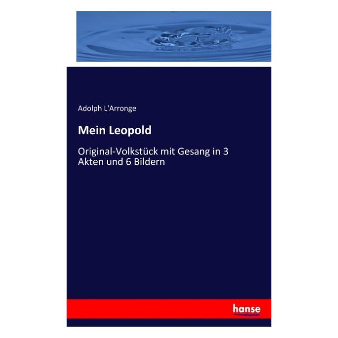 Hansebooks Mein Leopold (Deutsch, Softcover, Adolph L'Arronge) (55921555)