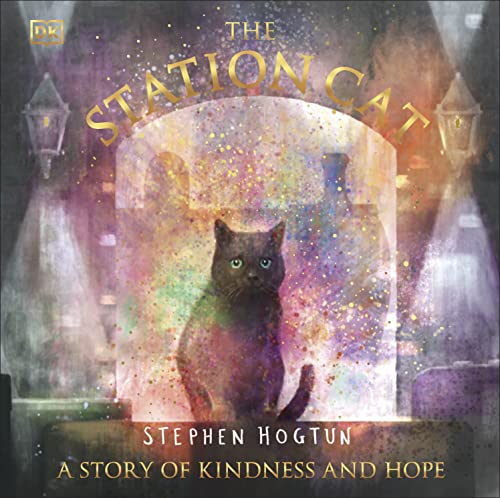 Stephen Hogtun - The Station Cat: A Story of Kindness and Hope - Preis vom 13.10.2026 19:28:25 h
