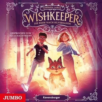 Wishkeeper. Die Reise nach Silversands [Band 2 (ungekürzt)] - Barbara Laban, Audio, 9783833749377
