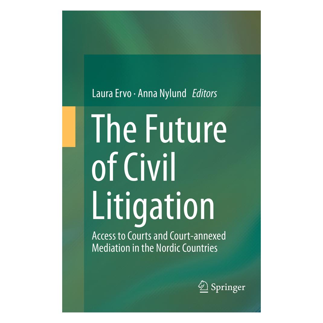 Springer The Future of Civil Litigation (Englisch, Softcover, Anna Nylund, Laura Ervo) (55837286)