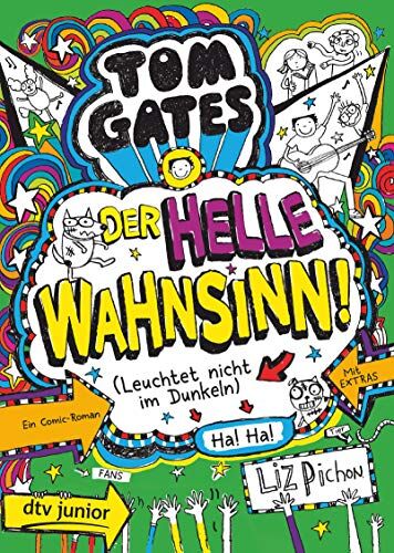 Liz Pichon - Tom Gates - Der helle Wahnsinn! (Leuchtet nicht im Dunkeln) (Die Tom Gates-Reihe) - Preis vom 01.10.2026 17:08:56 h