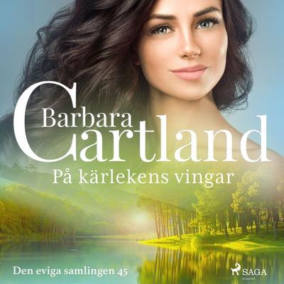 På kärlekens vingar - Barbara Cartland, Audio, 9788711777527